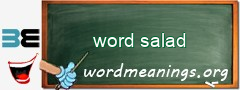 WordMeaning blackboard for word salad